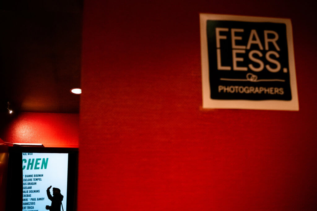 Sign on the wall says fearless photographers
